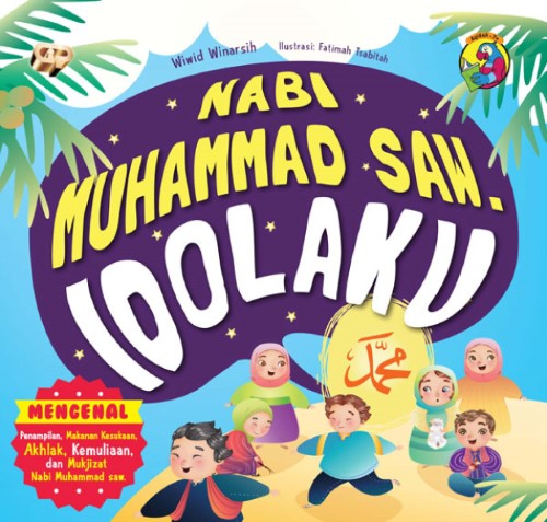 Buku Nabi Muhammad SAW Idolaku - Gema Insani 100% Original